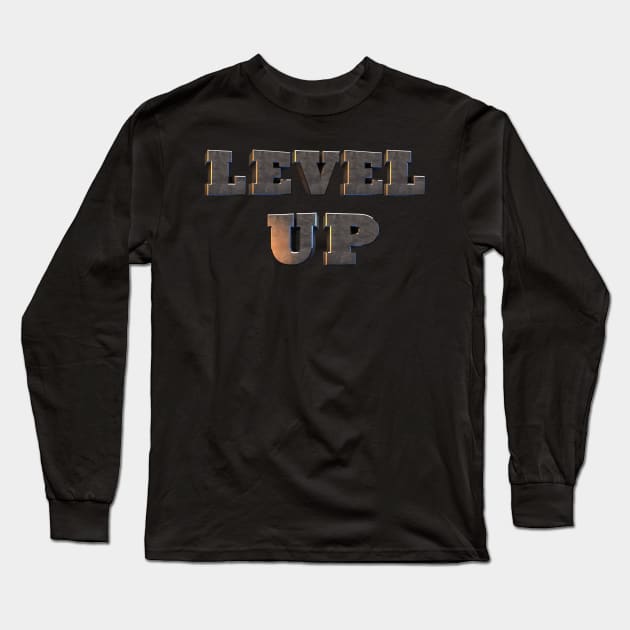 Level Up Shirt Long Sleeve T-Shirt by dmangelo